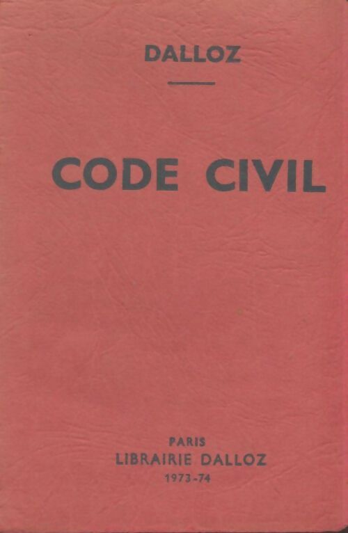 Livrenpoche : Code civil 1973-74 - Weill Alex Terre François - Livre