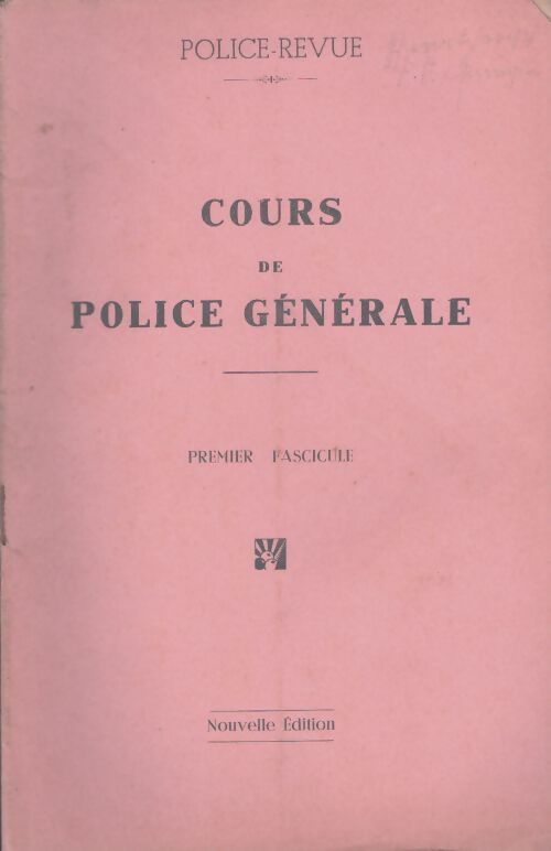 Livrenpoche : Cours de police générale 1er fascicule - Collectif - Livre