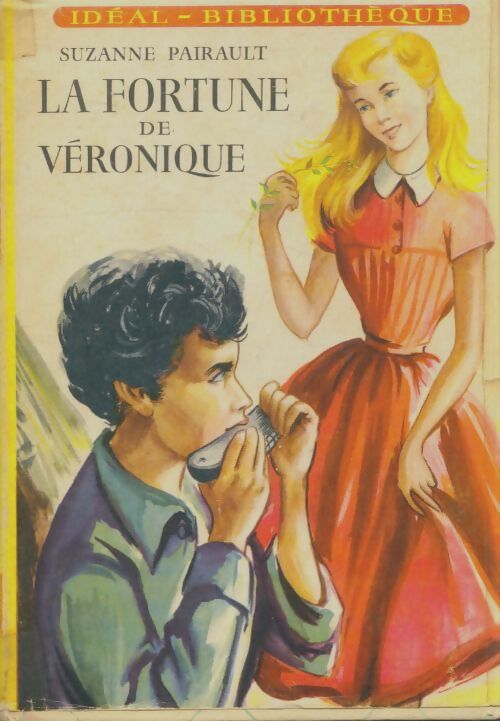 La fortune de Véronique - Suzanne Pairault - Livre