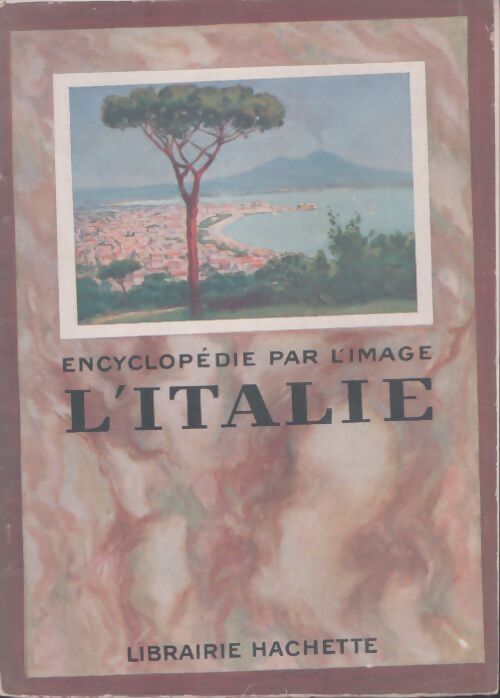 Livrenpoche : Encyclopédie par l'image : Italie - Collectif - Livre