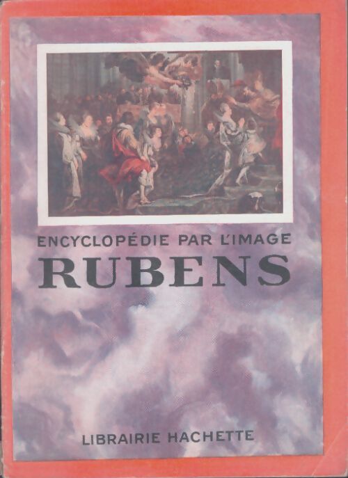 Livrenpoche : Encyclopédie par l'image : Rubens - Collectif - Livre