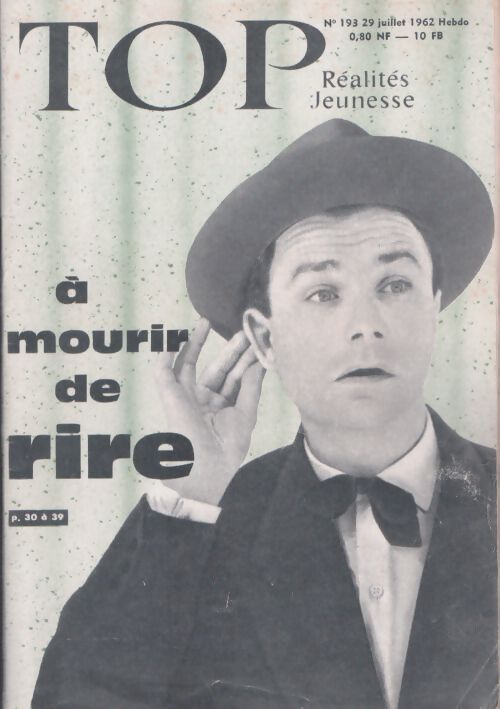 Livrenpoche : Top réalités jeunesse n°193 : A mourir de rire - Collectif - Livre