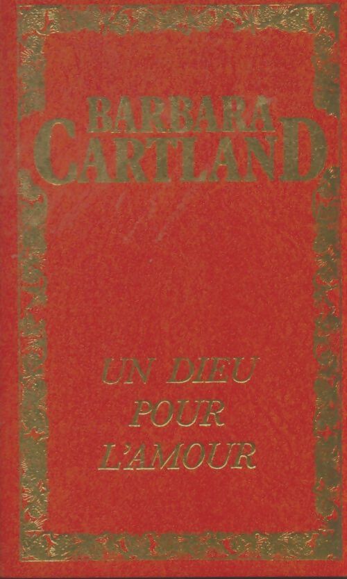 Livrenpoche : Un dieu pour l'amour - Barbara Cartland - Livre