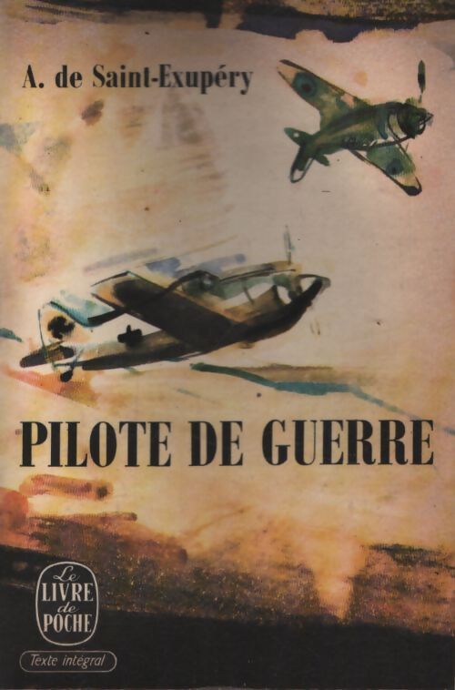 Pilote de guerre - Antoine De Saint Exupéry - Livre