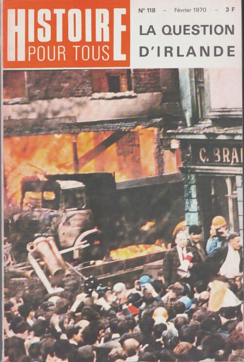Livrenpoche : Histoire pour tous n°118 : La question d'Irlande - Collectif - Livre