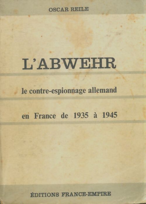 Livrenpoche : L'abwehr - Oscar Reile - Livre