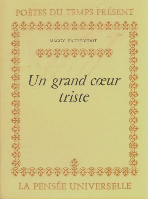 Livrenpoche : Un grand coeur triste - Maggy Faure-Vidot - Livre