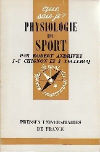 Physiologie du sport - Jacques Leclercq, Robert Andrivet, Jean-Claude Chignon - Livre