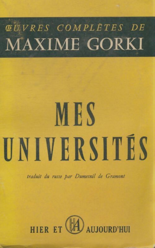 Livrenpoche : Mes universités - Maxime Gorki - Livre