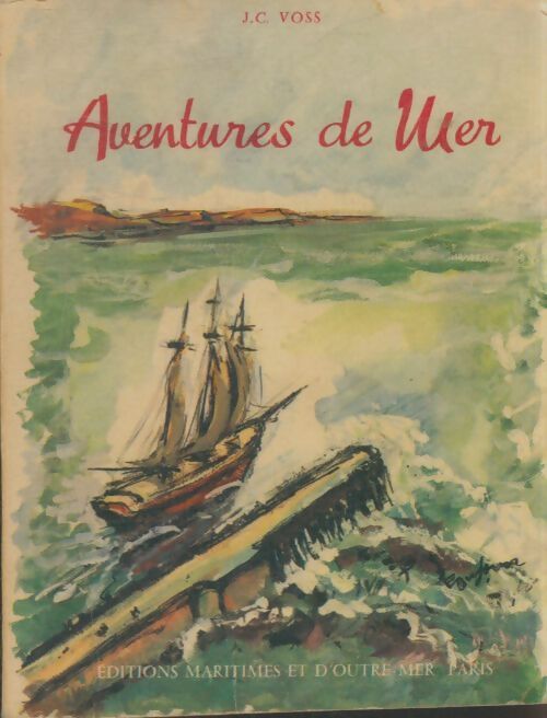 Livrenpoche : Aventures de mer - John Voss - Livre
