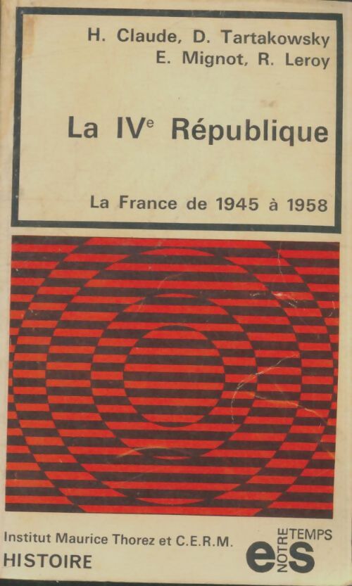 Livrenpoche : La ive république - Collectif - Livre