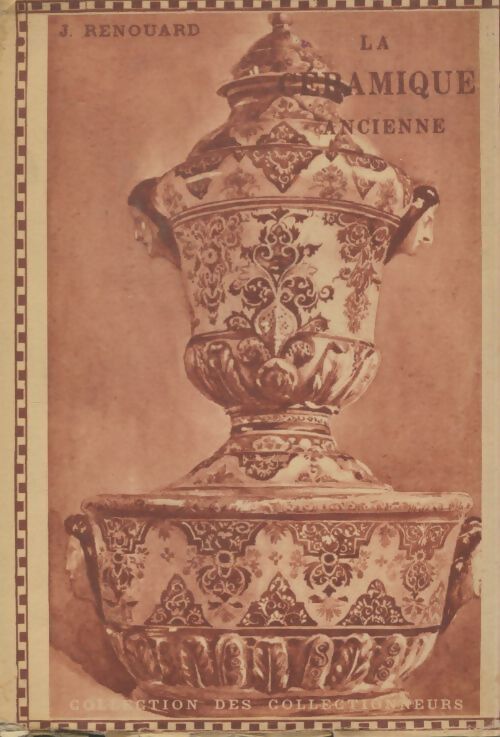Livrenpoche : La céramique ancienne - J Renouard - Livre