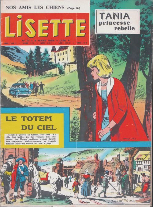 Livrenpoche : Lisette 1964 n°10 : Tania princesse rebelle / Le totem du ciel - Collectif - Livre