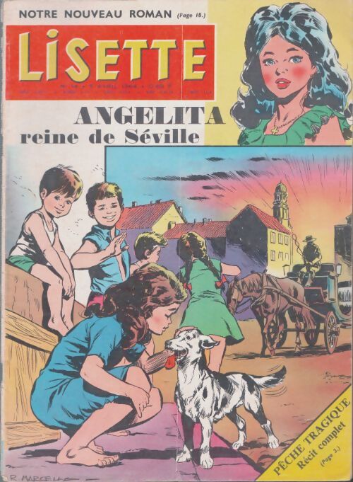 Livrenpoche : Lisette 1964 n°14 : Angelita, reine de Séville - Collectif - Livre