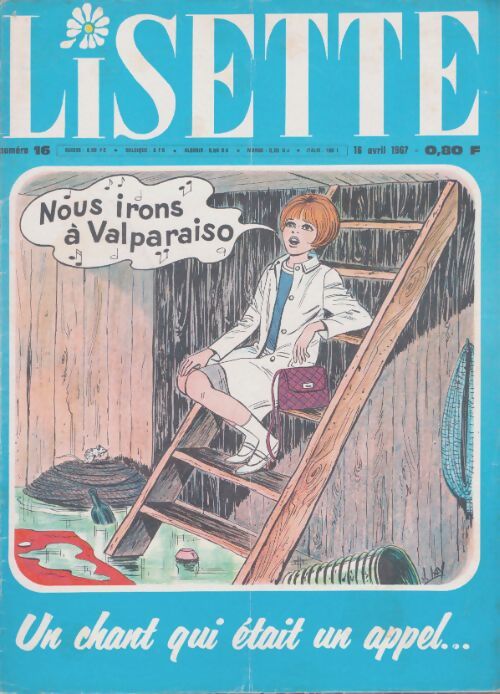 Livrenpoche : Lisette 1967 n°16 : Un chant qui était un appel... - Collectif - Livre