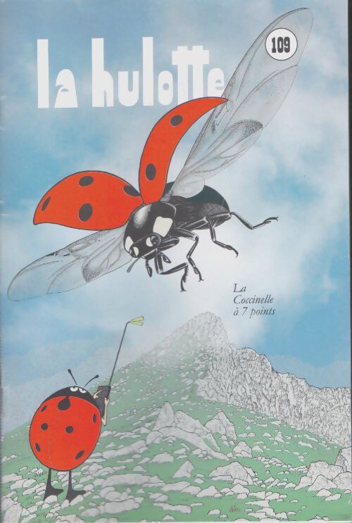 Livrenpoche : La hulotte n°109 : La coccinelle à 7 points - Collectif - Livre