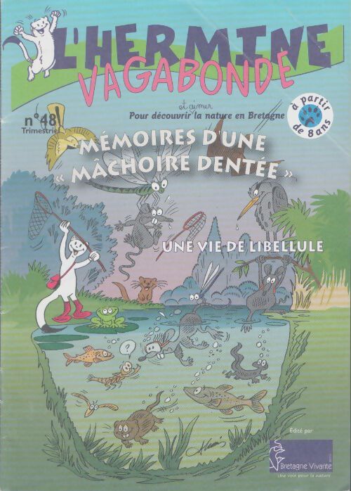 Livrenpoche : L'hermine vagabonde n°48 : Mémoire d'une mâchoire dentée - Collectif - Livre