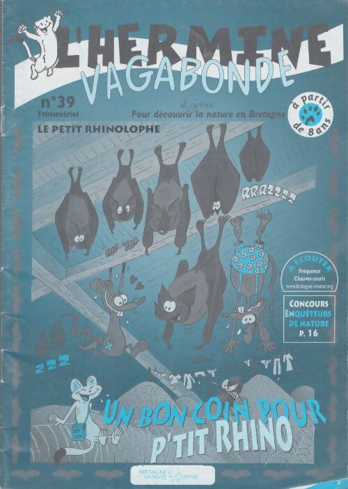 Livrenpoche : L'hermine vagabonde n°39 : Le petit rhinolophe - Collectif - Livre