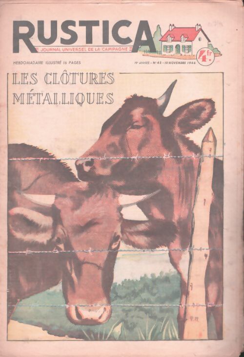 Livrenpoche : Rustica 19e année n°45 : Les clôtures métalliques - Collectif - Livre