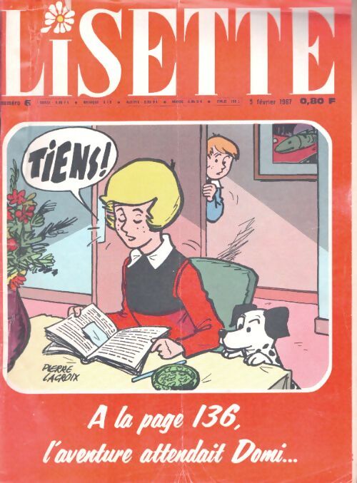 Livrenpoche : Lisette 1967 n°6 : A la page 136, l'aventure attendait Domi... - Collectif - Livre