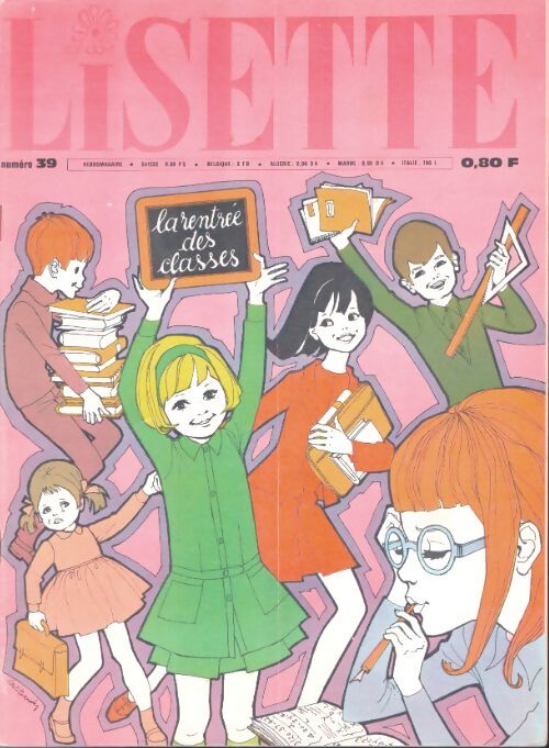 Livrenpoche : Lisette 1967 n°39 : La rentrée des classes - Collectif - Livre