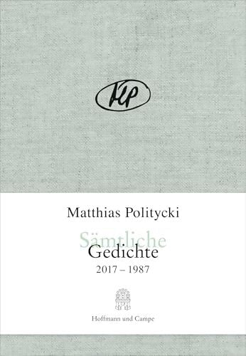 Livrenpoche : Sämtliche gedichte : 2017-1987 - Matthias Politycki - Livre