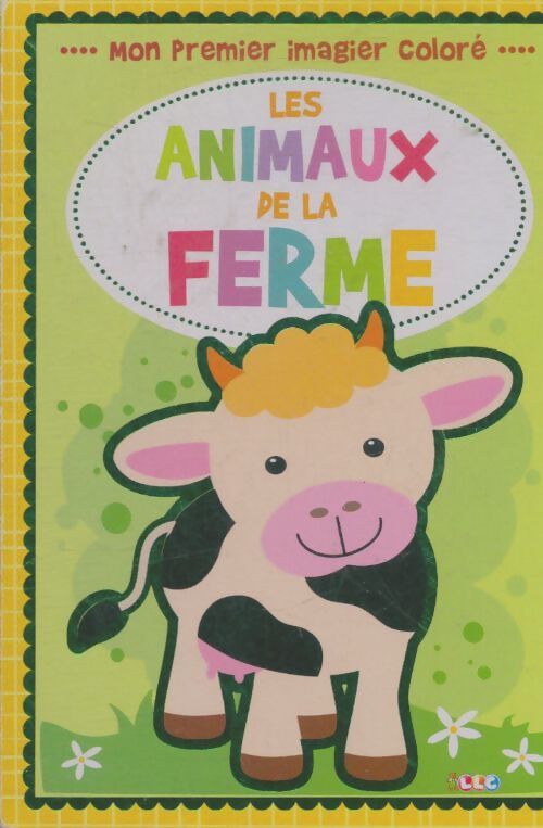 Livrenpoche : Les animaux de la ferme - Xxx - Livre