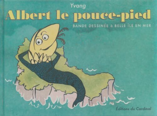 Livrenpoche : Albert le pouce-pied - Yvang - Livre
