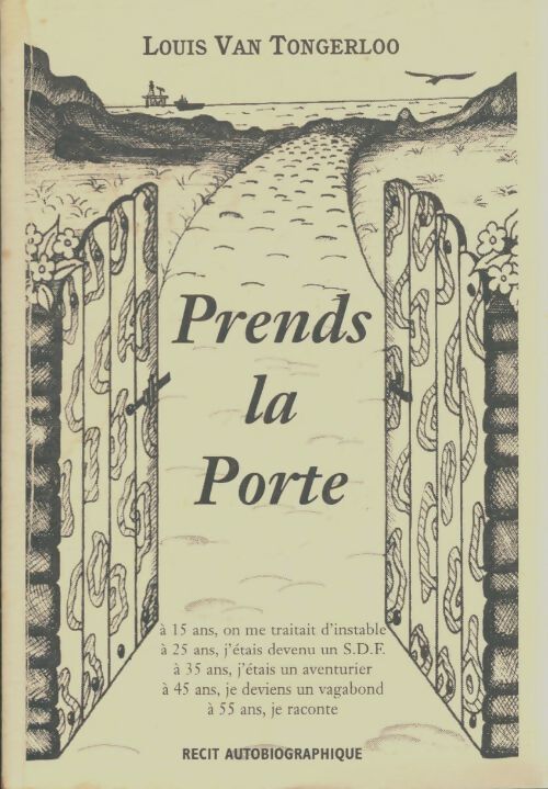 Livrenpoche : Prends la porte - Louis Van Tongerloo - Livre