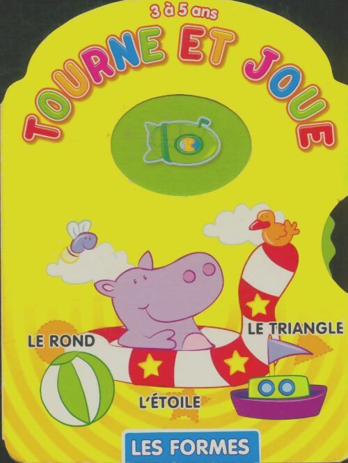Livrenpoche : Tourne et joue : Les formes - Collectif - Livre