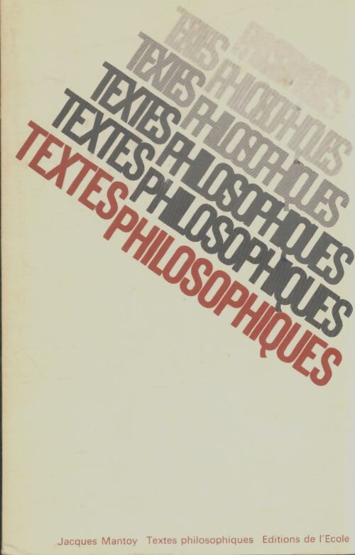 Livrenpoche : Thèmes philosophiques - Jacques Mantoy - Livre