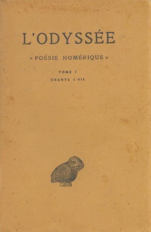 Livrenpoche : L'dyssée poésie homerique Tome I : Chants I-VII - Collectif - Livre