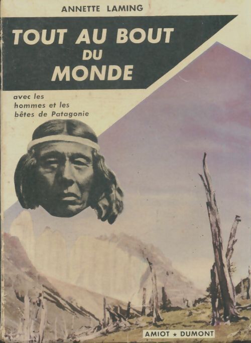 Livrenpoche : Tout au bout du monde - Annette Laming - Livre