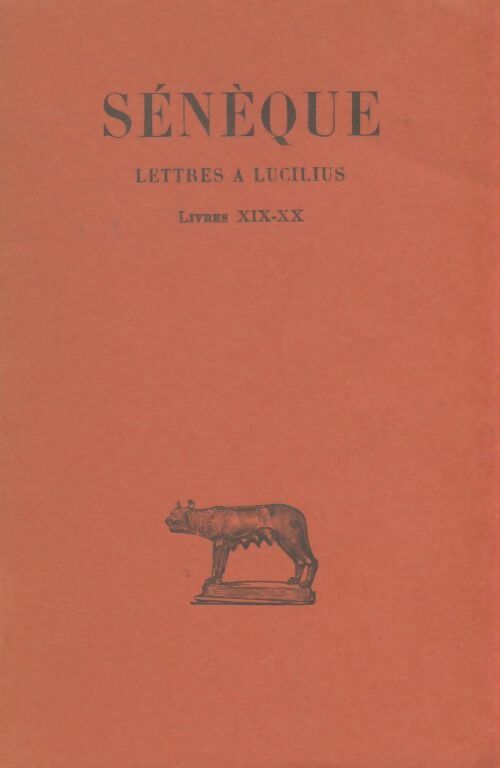 Livrenpoche : Lettres à Lucilius livres XIX-XX - Sénèque - Livre