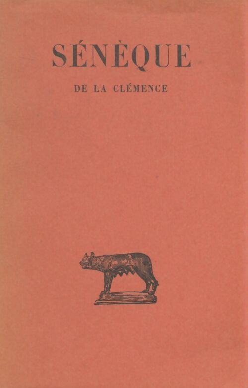 Livrenpoche : De la clémence  - Sénèque - Livre