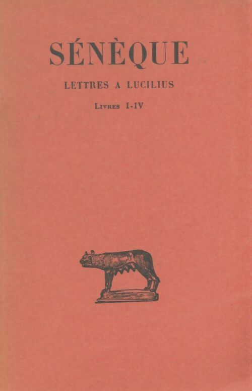 Livrenpoche : Lettres à Lucilius livres I-IV - Sénèque - Livre