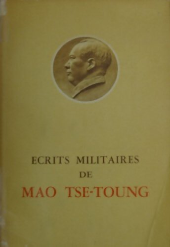Livrenpoche : Ecrits militaires - Mao Tsé-Toung - Livre