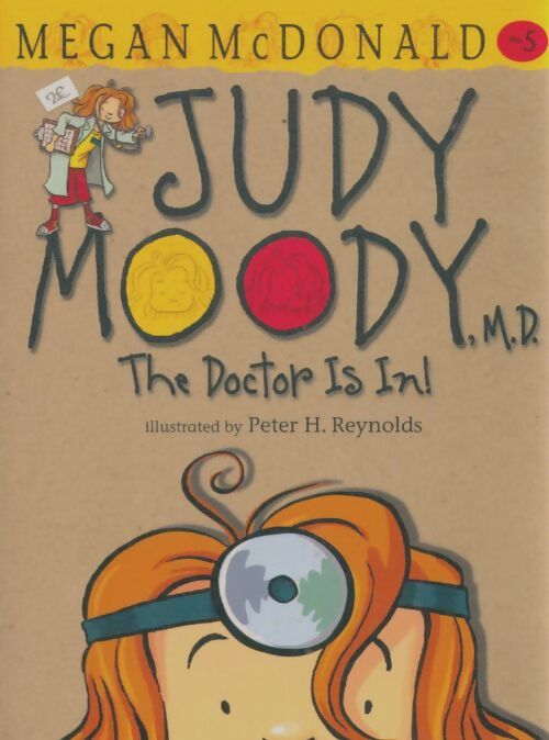 Livrenpoche : Judy moody m. D. : The doctor is in ! - Megan McDonald - Livre