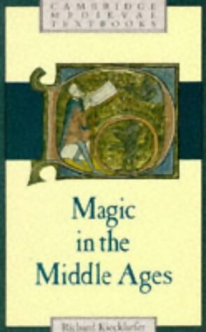 Livrenpoche : Magic in the middle ages - Richard Kieckhefer - Livre