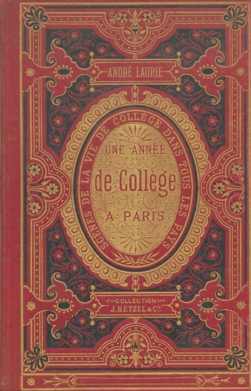 Livrenpoche : Une année de collège à Paris  - André Laurie - Livre