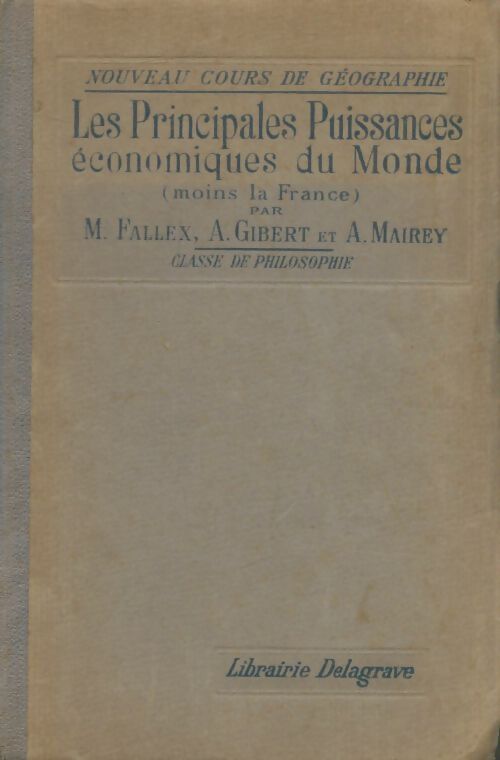 Livrenpoche : Les principales puissances économiques du monde - M Fallex - Livre