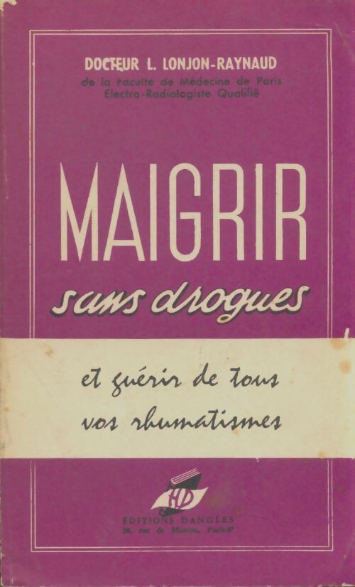 Livrenpoche : Maigrir sans drogues - L Lonjon-Raynaud - Livre