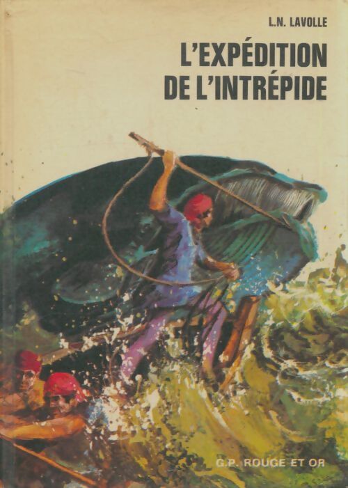 Livrenpoche : L'expédition de l'intrépide - L.-N. Lavolle - Livre