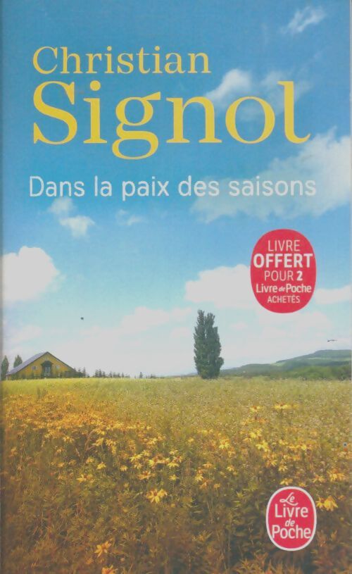 Dans la paix des saisons - Christian Signol - Livre