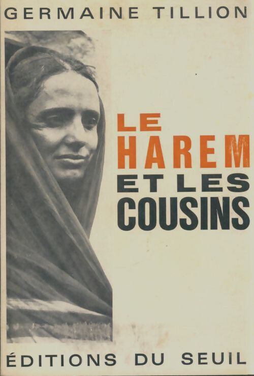 Livrenpoche : Le Harem et les Cousins - Germaine Tillion - Livre