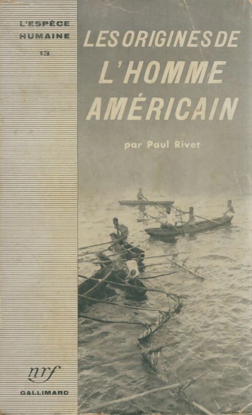 Livrenpoche : Les origines de l'homme américain - Paul Rivet - Livre