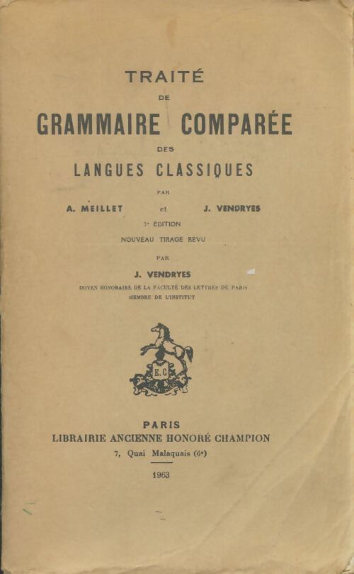 Livrenpoche : Traité de grammaire comparée des langues classiques - J Vendryés - Livre