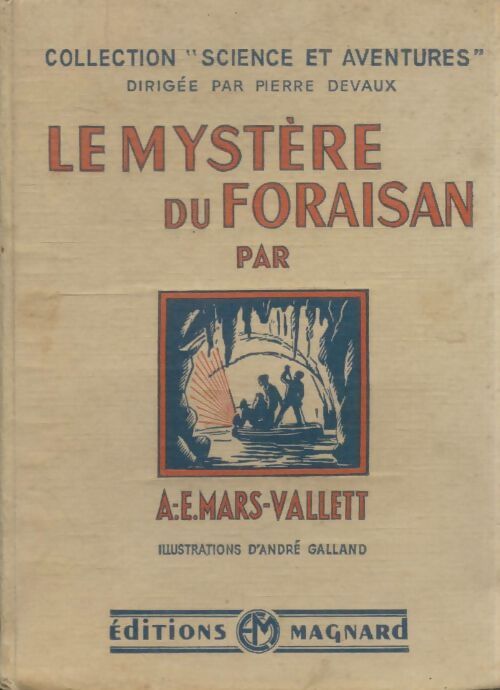 Livrenpoche : Le mystère du Foraisan - A.-E. Mars-Vallett - Livre