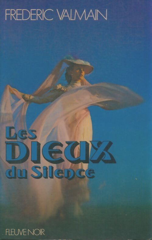 Livrenpoche : Les dieux du silence - Frédéric Valmain - Livre
