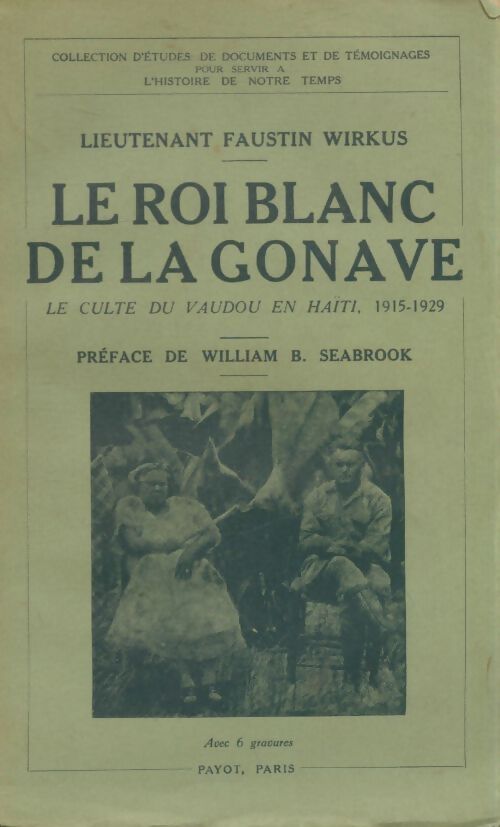 Livrenpoche : Le roi blanc de la Gonave - Faustin Wirkys - Livre